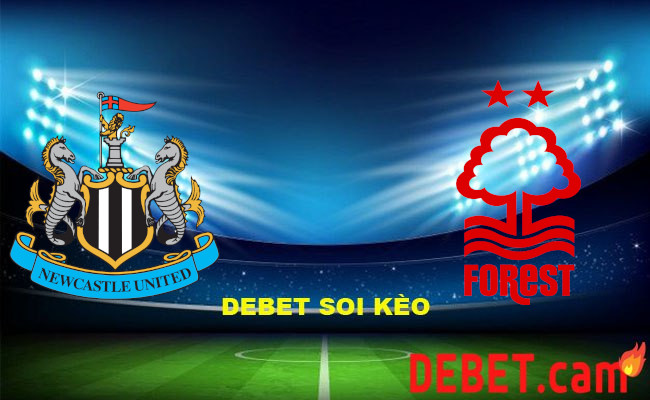 Debet Soi kèo bóng đá - Newcastle vs Nottingham Ngoại hạng Anh 26/12/2023 00:00 Thứ ba