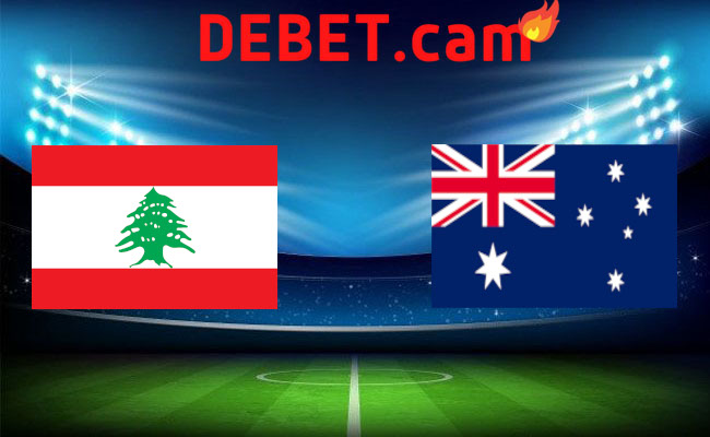 Debet Soi kèo bóng đá - Liban vs Úc Vòng loại World Cup 26/03/2024 15:45 Thứ ba