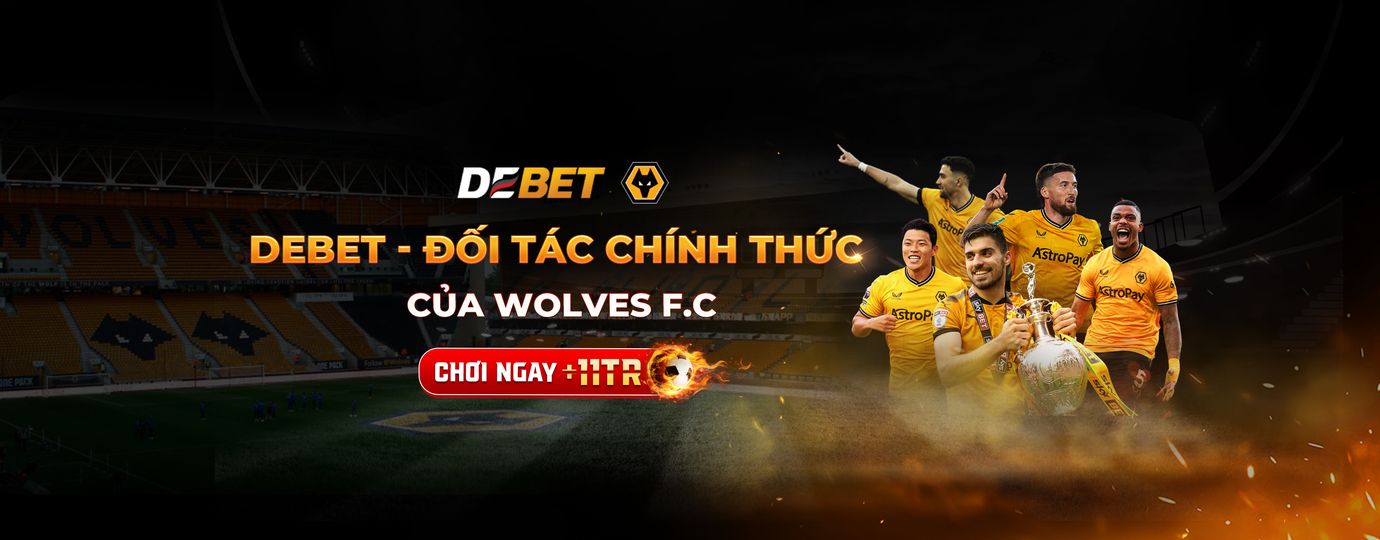 Sự hợp tác giữa Nhà cái Debet và CLB Wolves